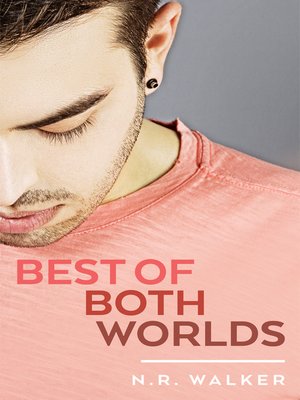 cover image of Best of Both Worlds